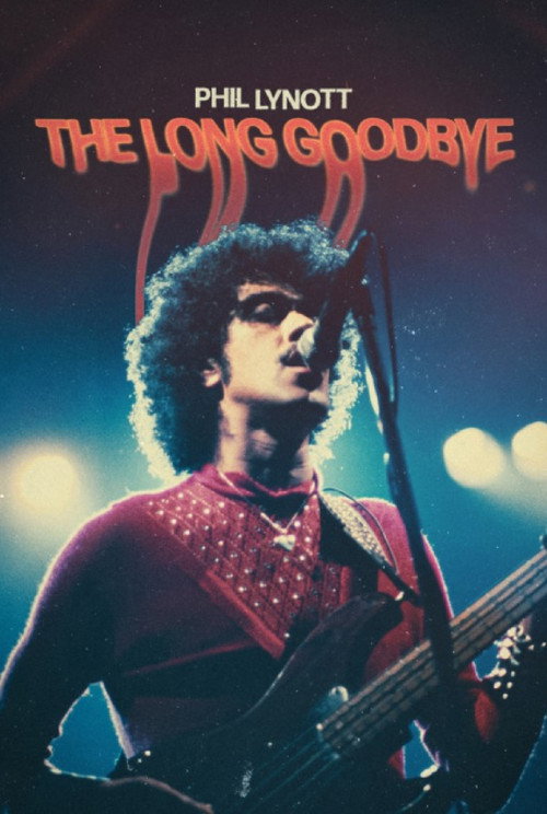 Phil Lynott: The Long Goodbye official trailer poster