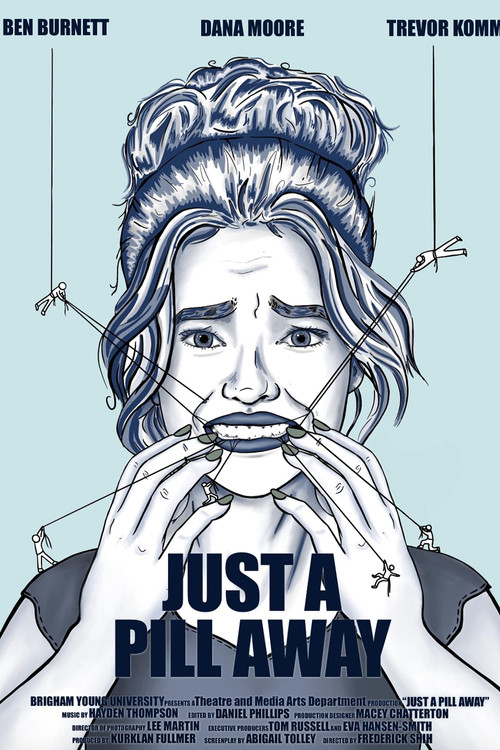 Just a Pill Away official trailer poster