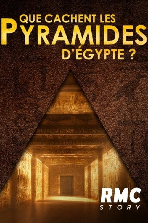 Que cachent les pyramides d'Égypte ? official trailer poster