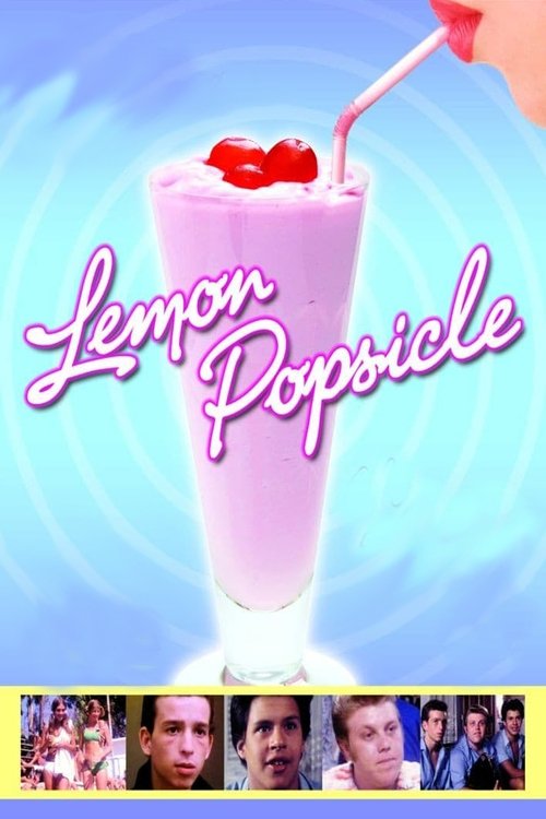 Lemon Popsicle official trailer poster