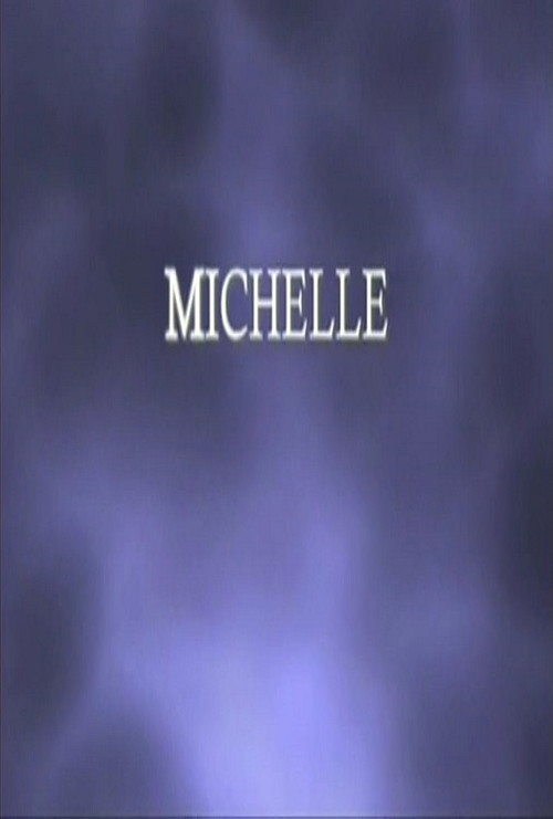 Michelle official trailer poster
