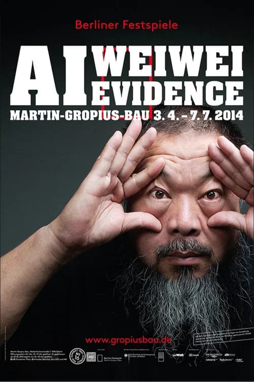 Ai Weiwei - Evidence official trailer poster