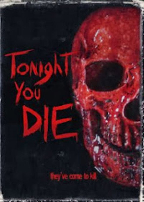 Tonight You Die official trailer poster