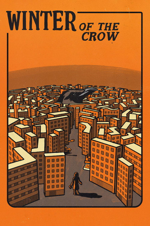 Winter of the Crow official trailer poster