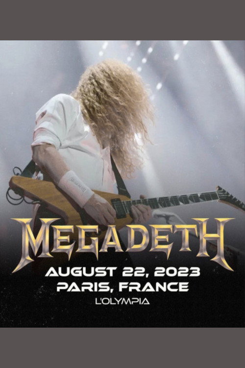 Megadeth - Live In Paris France 2023 official trailer poster