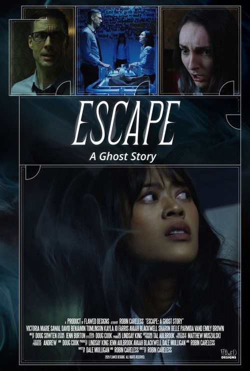 Escape: A Ghost Story official trailer poster