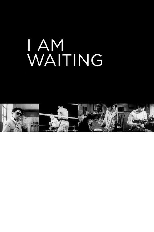 I Am Waiting official trailer poster