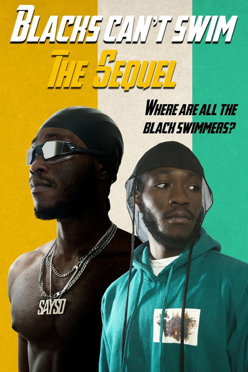 Blacks Can't Swim: The Sequel official trailer poster