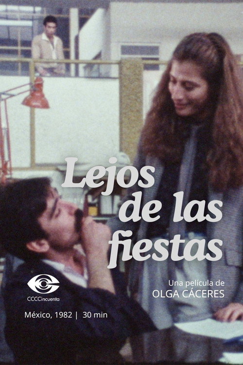 Lejos de las fiestas official trailer poster