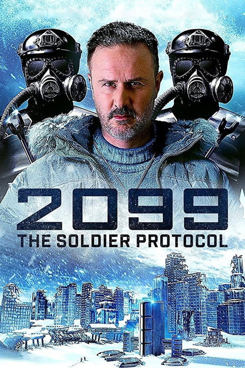 2099: The Soldier Protocol official trailer poster