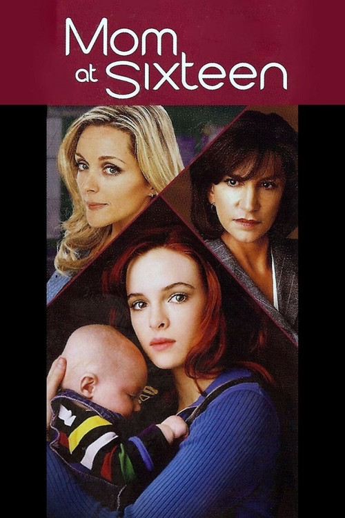 Mom at Sixteen official trailer poster