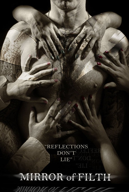 Mirror of Filth official trailer poster