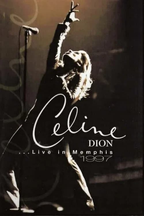 Céline Dion: Live in Memphis official trailer poster