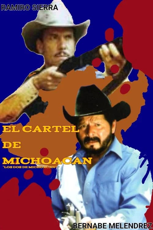 Los dos de Michoacán official trailer poster