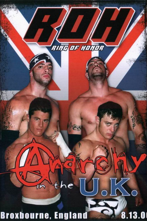 ROH: Anarchy In The U.K. official trailer poster