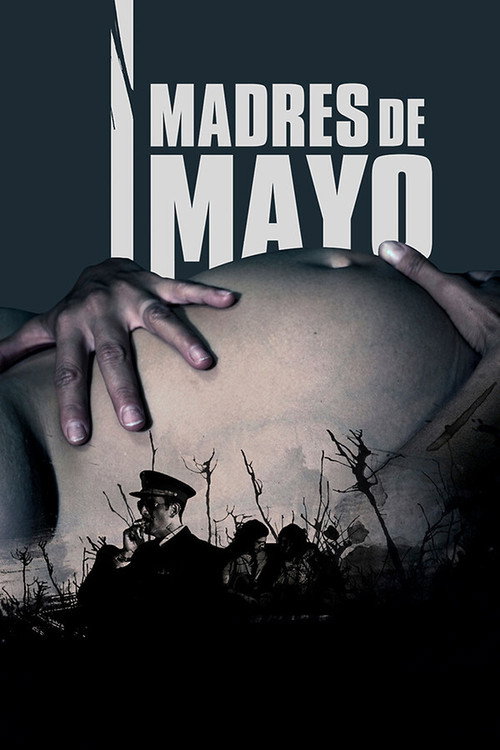 Madres de Mayo official trailer poster