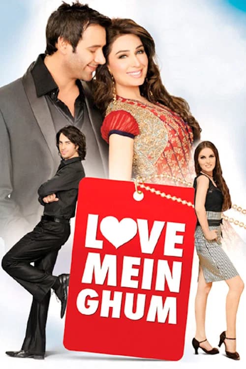 Love Mein Ghum official trailer poster