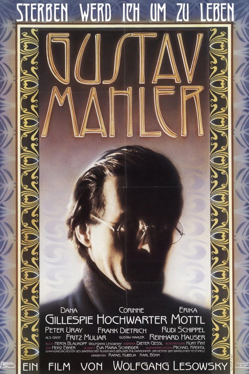 Sterben werd' ich, um zu leben - Gustav Mahler official trailer poster