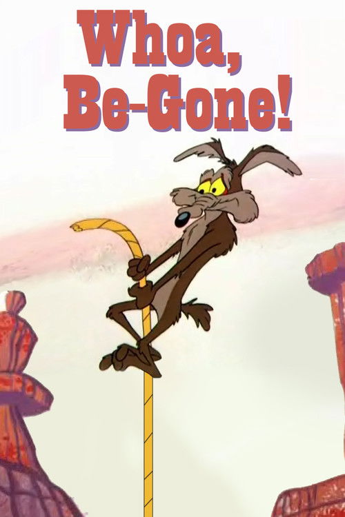 Whoa, Be-Gone! official trailer poster