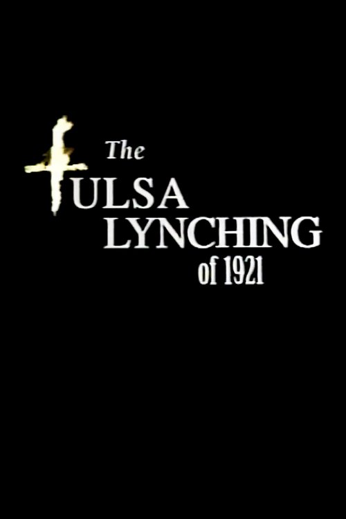 The Tulsa Lynching of 1921: A Hidden Story official trailer poster
