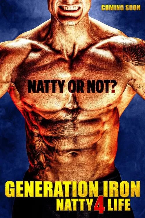Generation Iron: Natty 4 Life official trailer poster