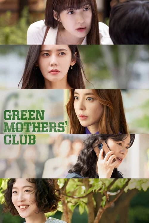 Green Mothers' Club official trailer poster