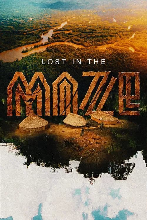Lost in the Maze official trailer poster