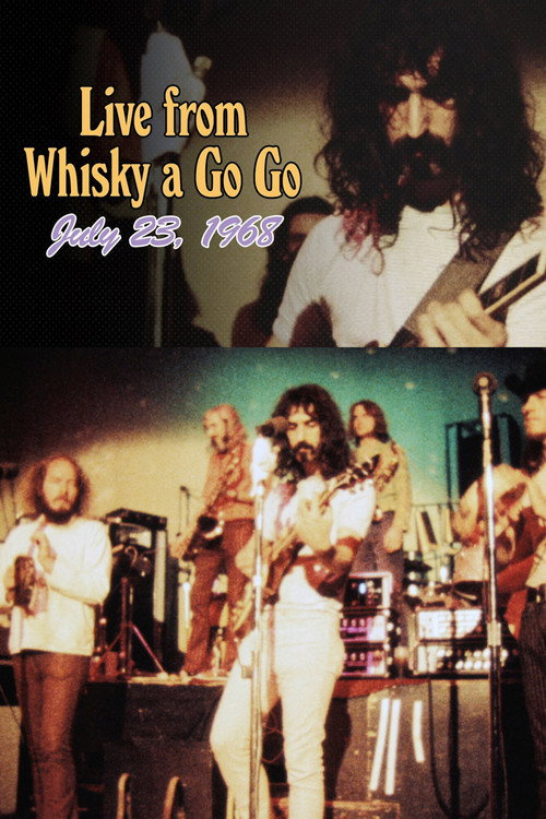 Frank Zappa and The Mothers of Invention: Live at Whisky a Go Go 1968 official trailer poster
