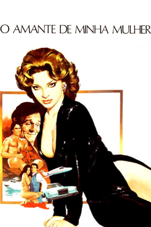 O Amante de Minha Mulher official trailer poster