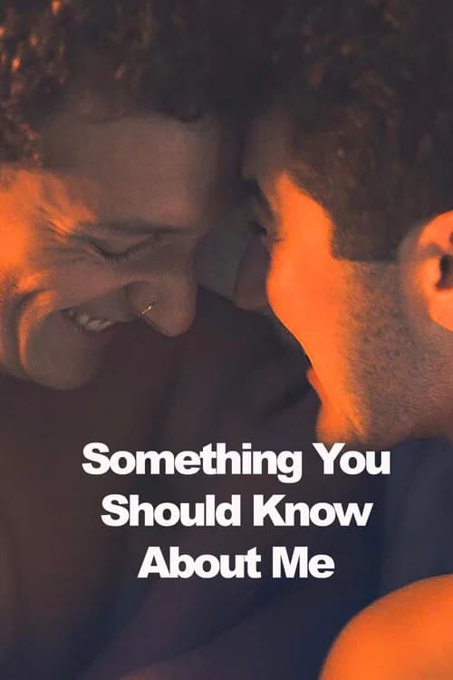 Something You Should Know About Me official trailer poster