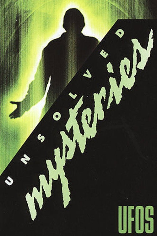 Unsolved Mysteries Volume 1: UFOs official trailer poster