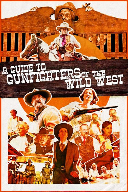 A Guide to Gunfighters of the Wild West official trailer poster