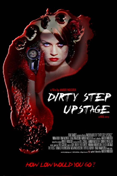 Dirty Step Upstage official trailer poster