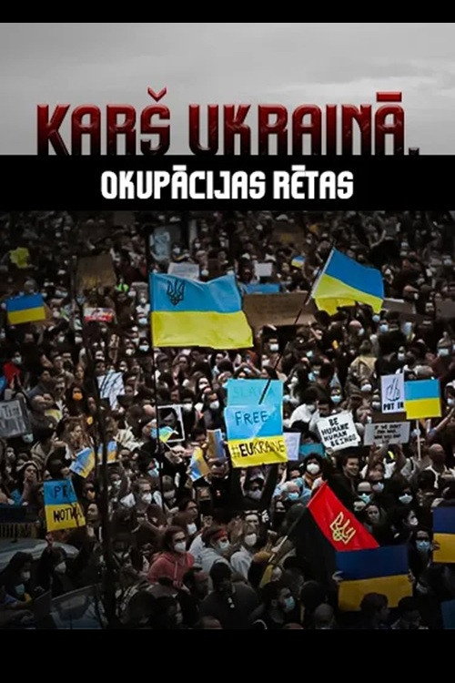 War in Ukraine. The Scars of Ocupation official trailer poster