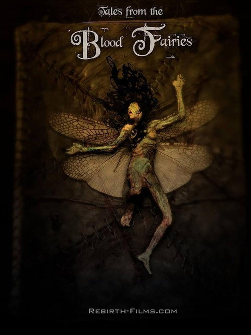 Tales from the Blood Fairies official trailer poster