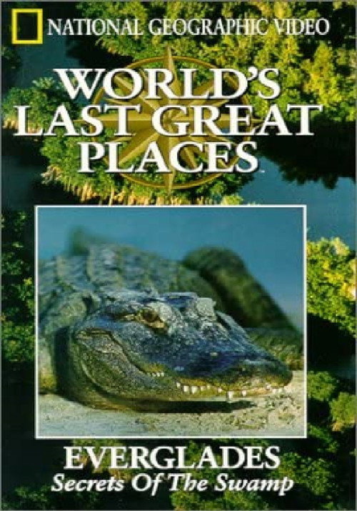 National Geographic's Everglades- Secrets of the Swamp official trailer poster