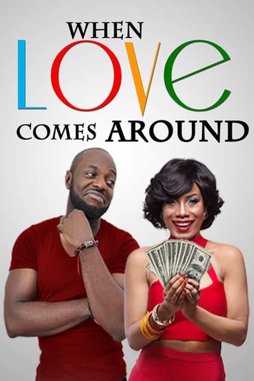 When Love Comes Around official trailer poster