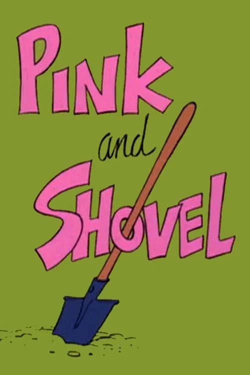 Pink and Shovel official trailer poster