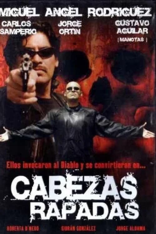 Cabezas rapadas official trailer poster