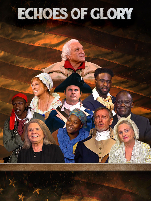Echoes of Glory, Heroes from the American Revolution official trailer poster