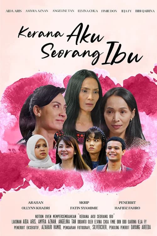 Kerana Aku Seorang Ibu official trailer poster