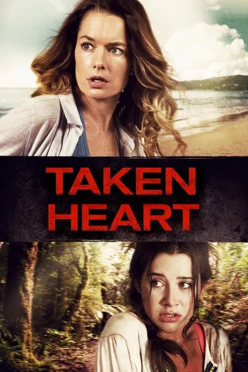 Taken Heart official trailer poster