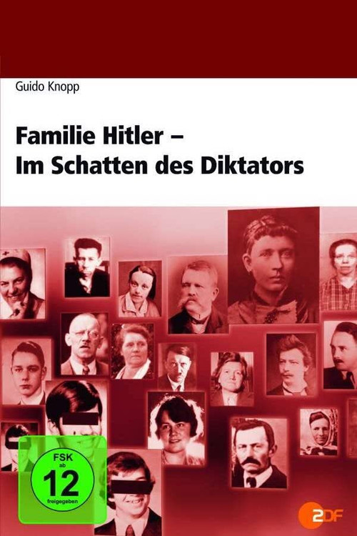 Hitler's Family: In the Shadow of the Dictator official trailer poster
