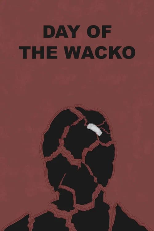 Day of the Wacko official trailer poster