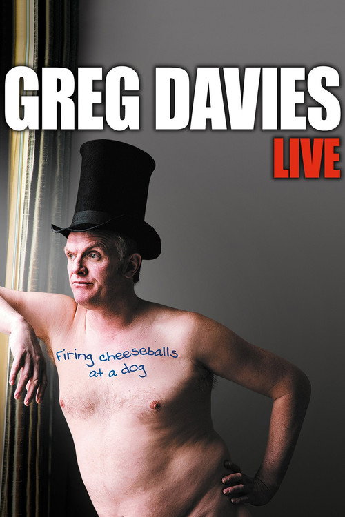 Greg Davies: Firing Cheeseballs at a Dog official trailer poster