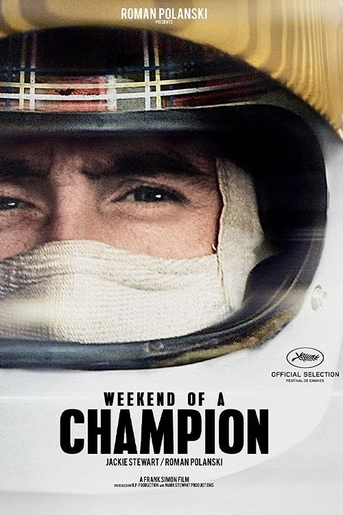 Weekend of a Champion official trailer poster