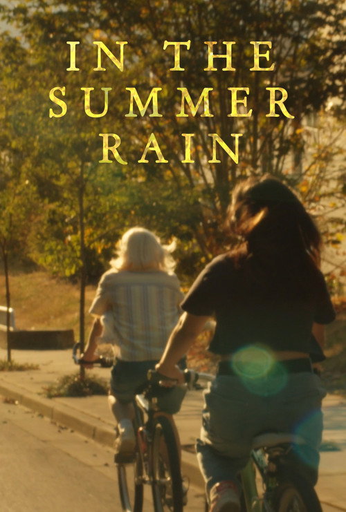In the Summer Rain official trailer poster