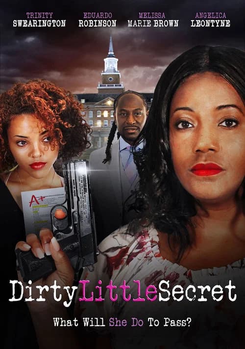 Dirty Little Secret official trailer poster