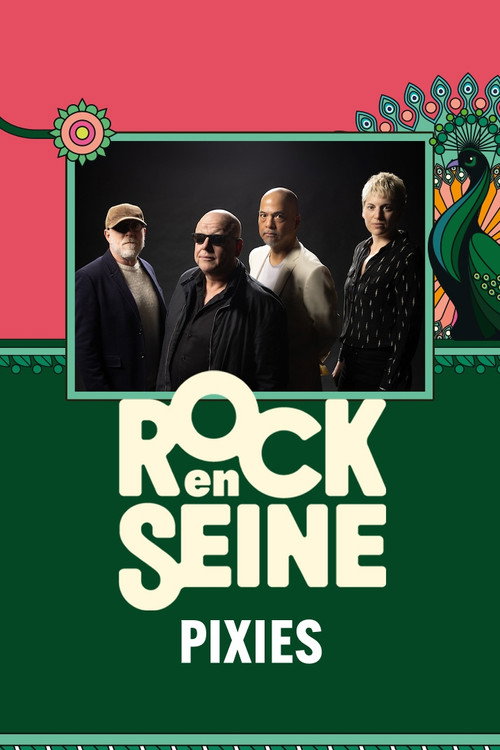 Pixies - Rock en Seine 2024 official trailer poster