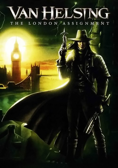 Van Helsing: The London Assignment official trailer poster